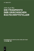 Cover-Bild zum Titel 'Die Fragmente der griechischen Kultschriftsteller' von ''