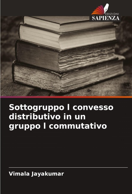 Sottogruppo l convesso distributivo in un gruppo l commutativo - Vimala Jayakumar