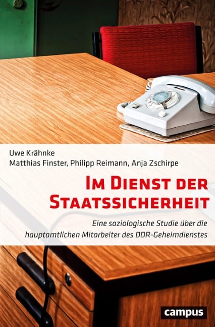 Im Dienst der Staatssicherheit - Uwe Krähnke, Anja Zschirpe, Matthias Finster, Philipp Reimann