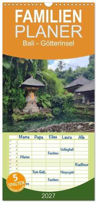 Familienplaner 2027 - Bali - Götterinsel mit 5 Spalten (Wandkalender, 21 x 45 cm) CALVENDO - Oliver Sommer
