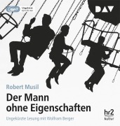 Cover-Bild zum Titel 'Der Mann ohne Eigenschaften' von 'Robert Musil'