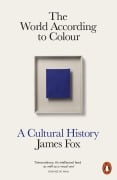 Cover-Bild zum Titel 'The World According to Colour' von 'James Fox'