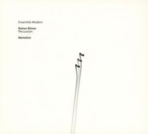Rainer Römer: Nemeton - Modern Ensemble