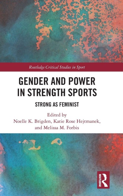 Gender and Power in Strength Sports - 