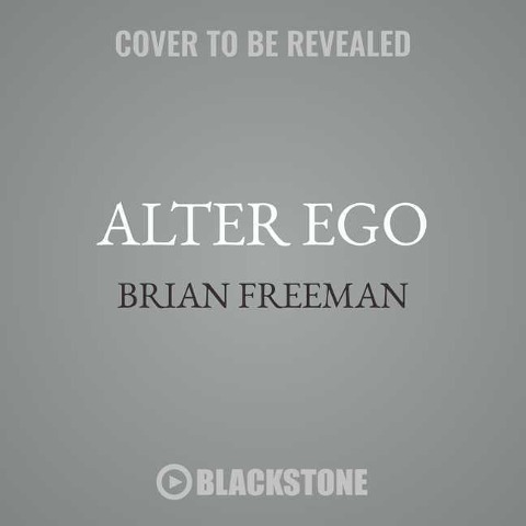 Alter Ego: A Jonathan Stride Novel - Brian Freeman