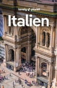 Cover-Bild zum Titel 'LONELY PLANET Reiseführer Italien' von 'Duncan Garwood, Stephanie Ong, Angelo Zinna, Eva Sandova, Paula Hardy'