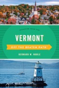 Cover-Bild zum Titel 'Vermont Off the Beaten Path®' von 'Barbara Rogers, Stillman Rogers'