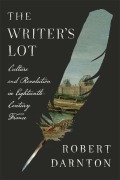 Cover-Bild zum Titel 'The Writer's Lot' von 'Robert Darnton'