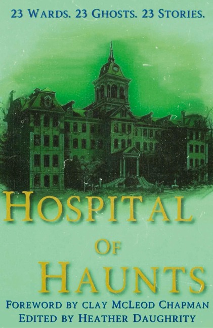 Hospital of Haunts - 