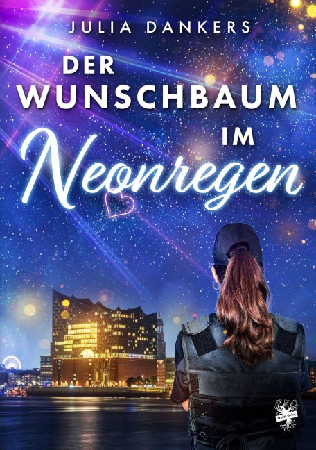 Der Wunschbaum im Neonregen - Julia Dankers