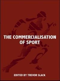 The Commercialisation of Sport - 