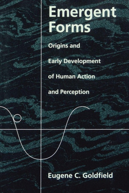 Emergent Forms - Eugene C. Goldfield
