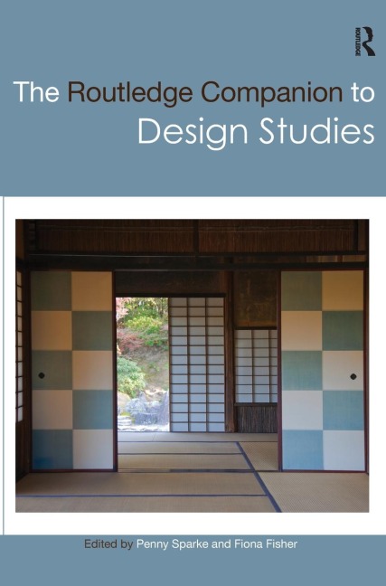 The Routledge Companion to Design Studies - 