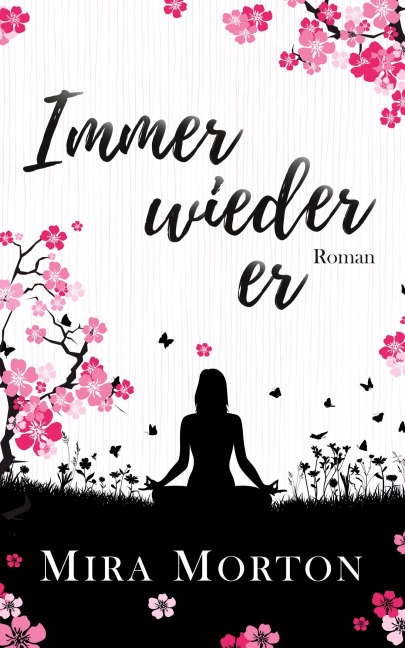 Immer wieder er - Mira Morton