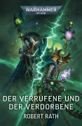 Cover-Bild zum Titel 'Der Verrufene und der Verdorbene' von 'Robert Rath'