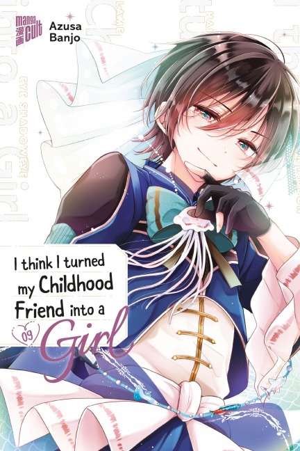 I think I turned my Childhood Friend into a Girl 09 - Azusa Banjo