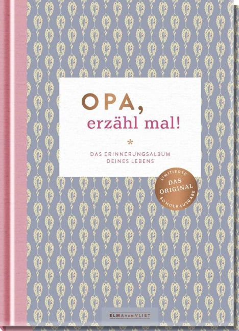 Opa, erzähl mal! - Elma Van Vliet