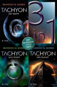 Cover-Bild zum Titel 'Tachyon - Die Waffe / Das Schiff / Der Planet - Drei SF-Romane in einem Band' von 'Brandon Q. Morris'