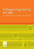Cover-Bild zum Titel 'Grundkurs Software-Engineering mit UML' von 'Stephan Kleuker'
