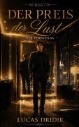 Cover-Bild zum Titel 'Der Preis der Lust: Band 1' von 'Lucas Dridik'