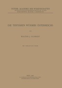 Cover-Bild zum Titel 'Die Tertiären Würmer Österreichs' von 'Walter J. Schmidt'