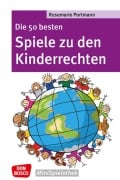 Cover-Bild zum Titel 'Die 50 besten Spiele zu den Kinderrechten' von 'Rosemarie Portmann'
