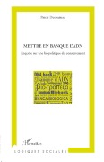 Cover-Bild zum Titel 'Mettre en banque l'ADN' von 'Pascal Ducournau'
