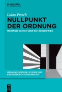 Cover-Bild zum Titel 'Nullpunkt der Ordnung' von 'Lukas Potsch'