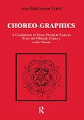 Cover-Bild zum Titel 'Choreographics' von 'Ann Hutchinson Guest'