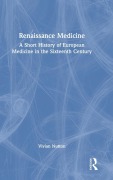 Cover-Bild zum Titel 'Renaissance Medicine' von 'Vivian Nutton'