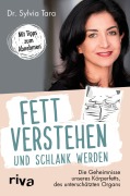 Cover-Bild zum Titel 'Fett verstehen und schlank werden' von 'Sylvia Tara'