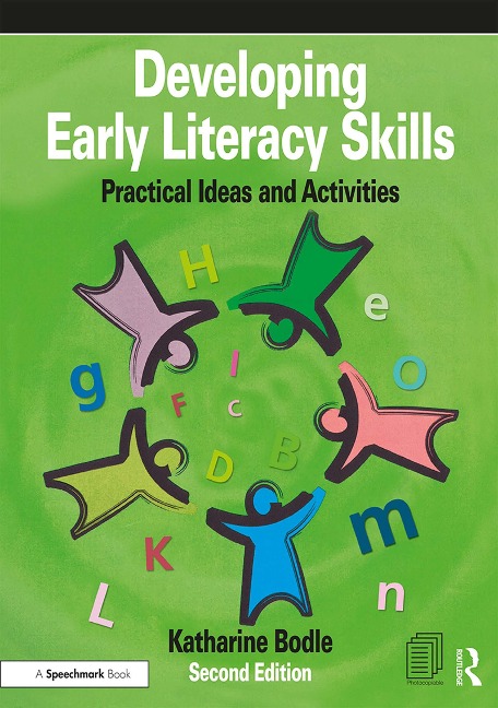 Developing Early Literacy Skills - Katharine Bodle