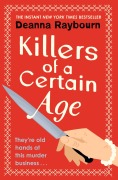 Cover-Bild zum Titel 'Killers of a Certain Age' von 'Deanna Raybourn'