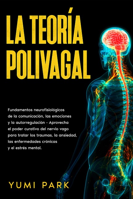 La teoría polivagal - Yumi Park