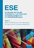 Cover-Bild zum Titel 'ESE Emotionale und Soziale Entwicklung in der Pädagogik der Erziehungshilfe und bei Verhaltensstörungen 2. Jahrgang (2020).' von ''