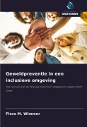 Geweldpreventie in een inclusieve omgeving - Flora M. Wimmer