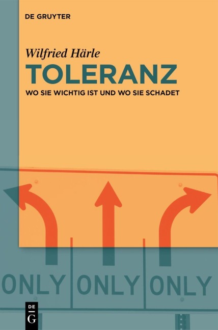 Toleranz - Wilfried Härle