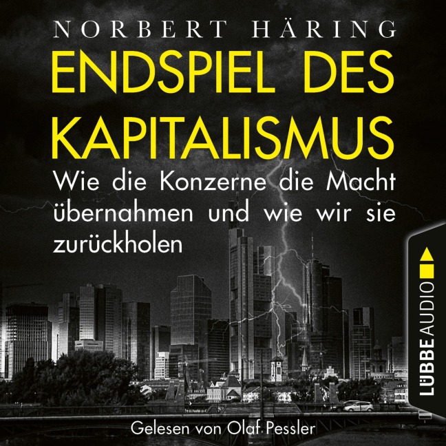 Endspiel des Kapitalismus - Norbert Häring