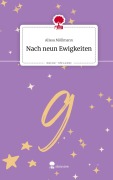 Cover-Bild zum Titel 'Nach neun Ewigkeiten. Life is a Story - story.one' von 'Alissa Möllmann'