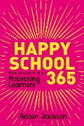 Cover-Bild zum Titel 'Happy School 365' von 'Action Jackson'