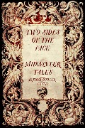 Cover-Bild zum Titel 'Two Sides of the Face: Midwinter Tales' von 'Arthur Quiller-Couch'