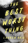 Cover-Bild zum Titel 'The Best Worst Thing' von 'Lauren Okie'