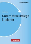 Unterrichtseinstiege. Latein - Klasse 5-10 - Buch - Sahand Adham, Konrad Maas