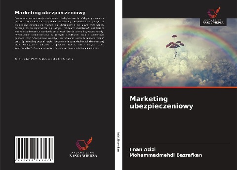 Marketing ubezpieczeniowy - Iman Azizi, Mohammadmehdi Bazrafkan