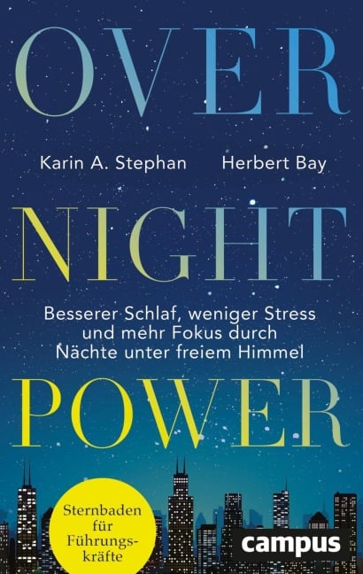 Overnight Power - Karin Andrea Stephan, Herbert Bay