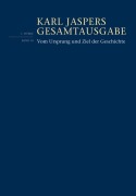 Cover-Bild zum Titel 'Vom Ursprung und Ziel der Geschichte' von 'Karl Jaspers'