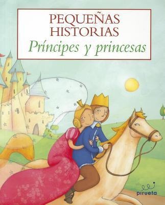Principes y Princesas - 