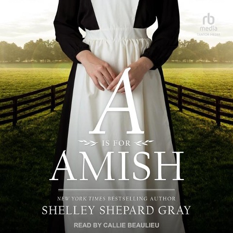 A is for Amish - Shelley Shepard Gray