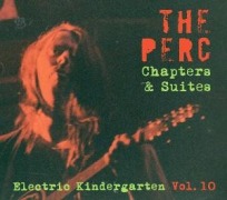 Cover-Bild zum Titel 'Chapters & Suites - The Electric Kindergarten Vol.' von 'The Perc'