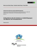 Cover-Bild zum Titel 'Einflussfaktoren für die Teilnahme an Selbsthilfegruppen von Männern mit Prostatakarzinom' von 'Darja Kühn'